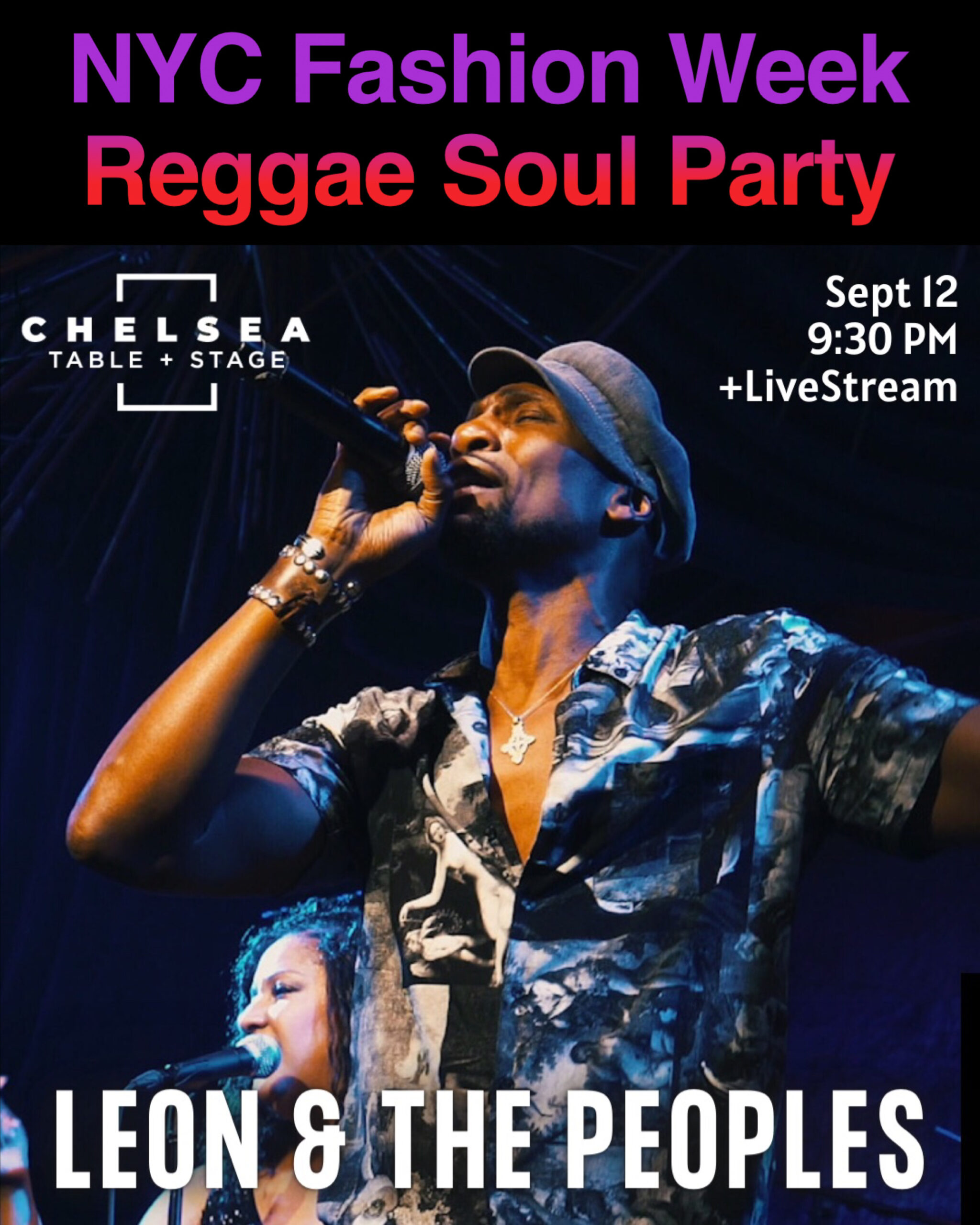 Leon and The Peoples To Perform NYC Fashion Week Reggae Soul Party At Chelsea T&S 9/12/23 9:30 PM
