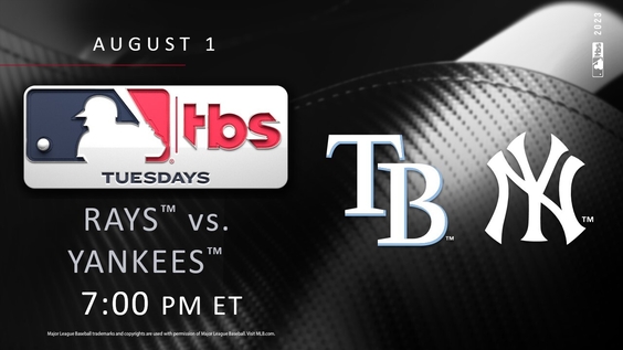 MLB on TBS to Feature Trade Deadline Day AL East Showdown — Rays at Yankees — TODAY at 7 p.m. ET