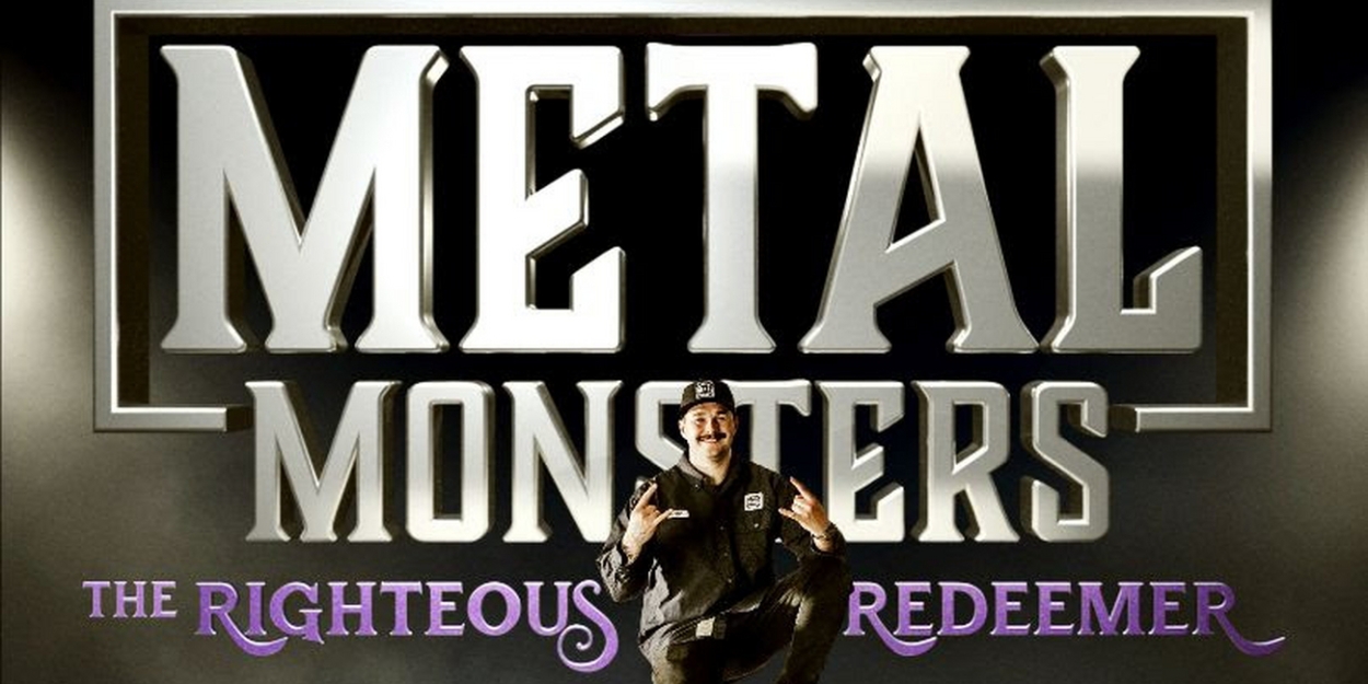 Max Original "Metal Monsters: The Righteous Redeemer" Debuts July 30