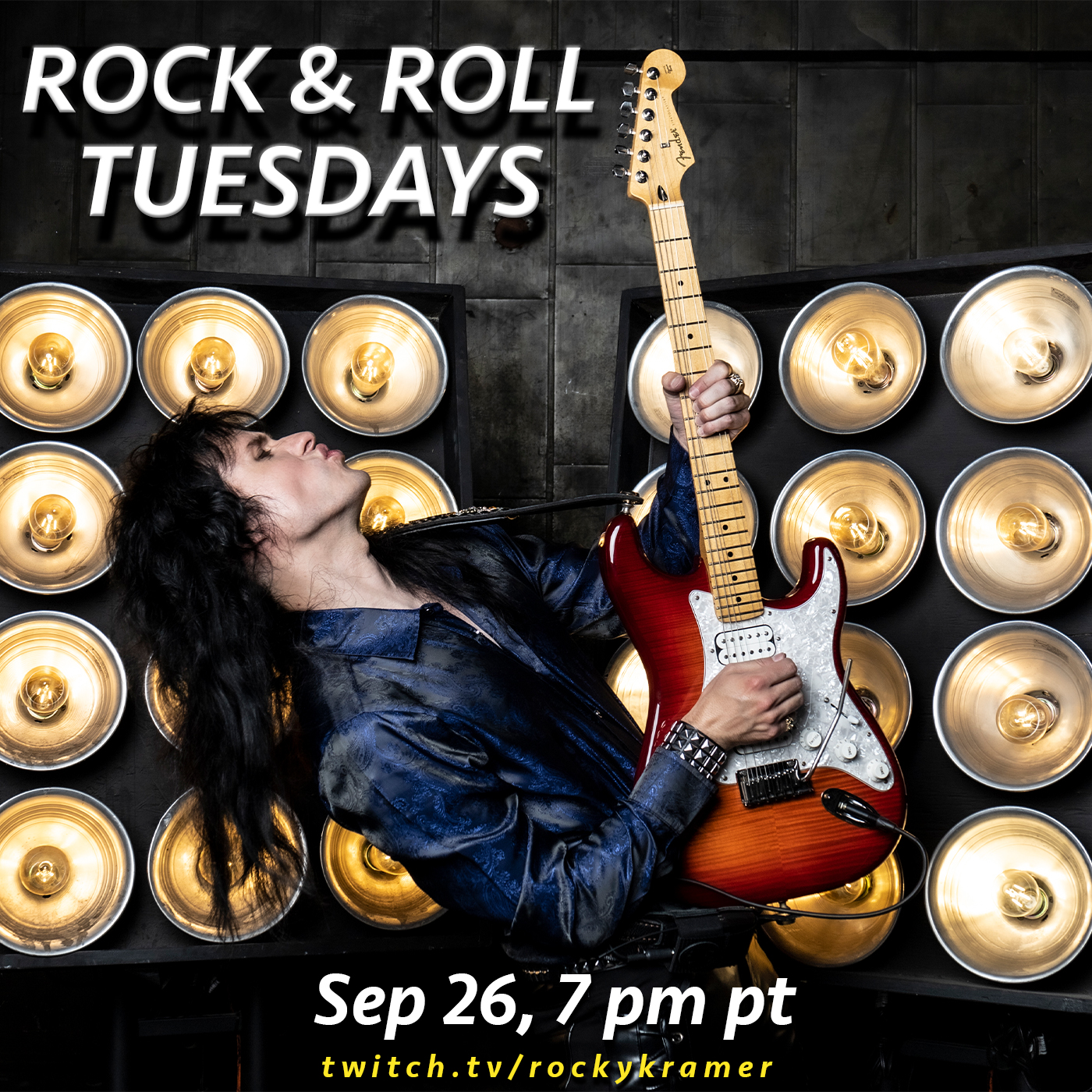 Rocky Kramer’s Rock & Roll Tuesdays Presents “I Need A Guitar Hero” On  9/26/23, 7 PM PT on Twitch