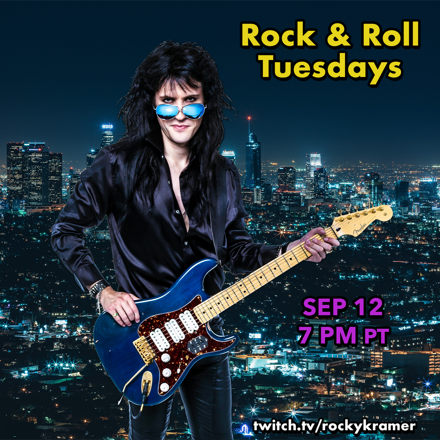 Rocky Kramer’s Rock & Roll Tuesdays Presents “Rock & Roll Cities” 9/12/23, 7 PM PT on Twitch