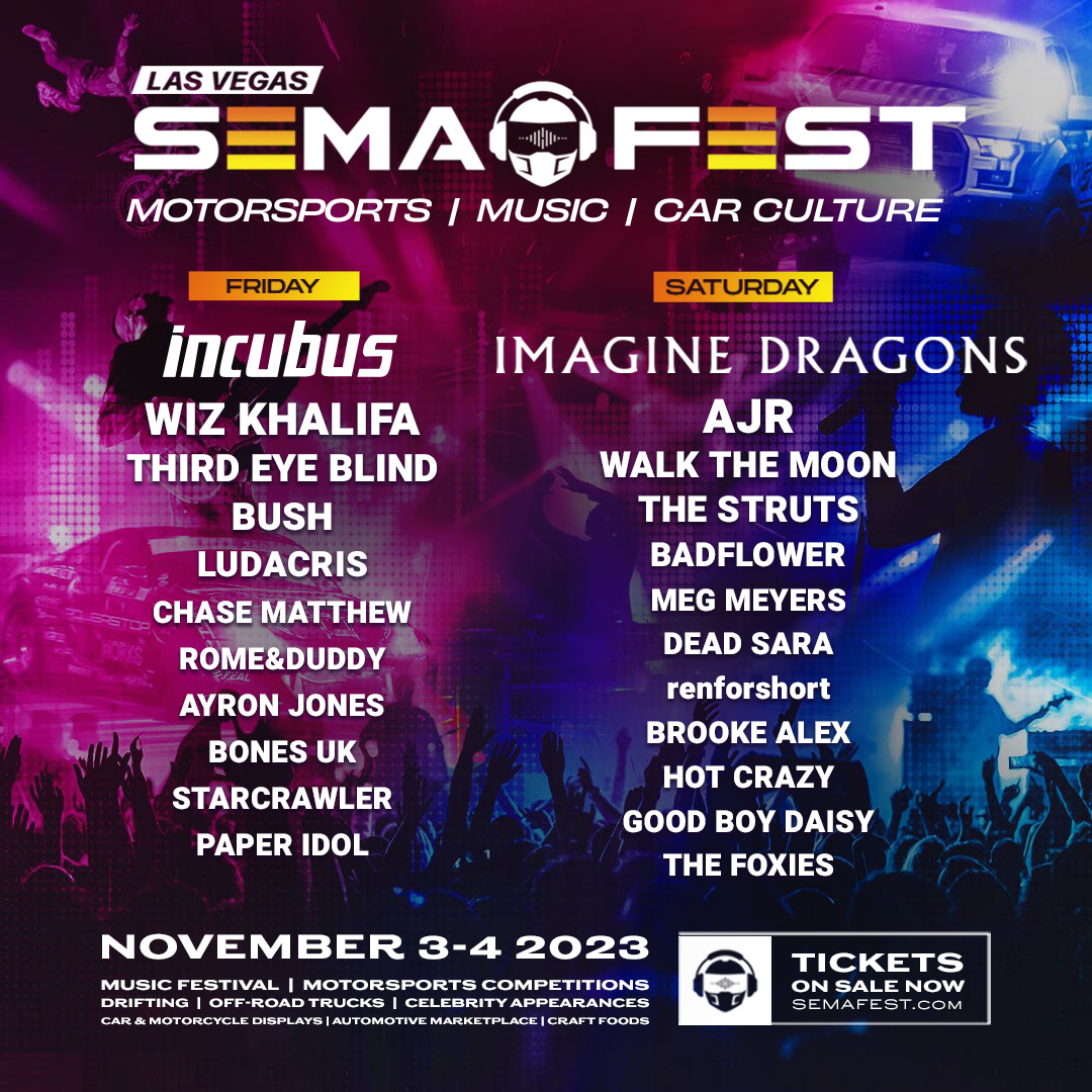 SEMA FEST Las Vegas Announces Day by Day Line-Up for Friday, Nov 3 & Saturday, Nov 4