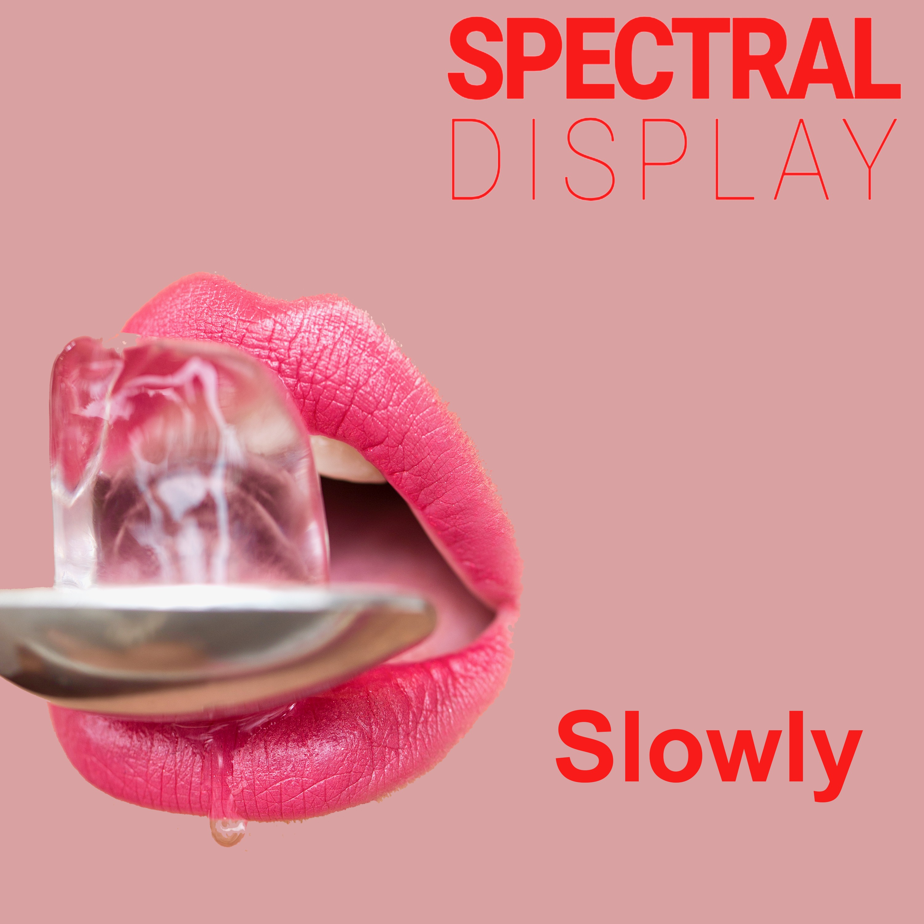 Spectral Display Unleash New Single, ‘Slowly’