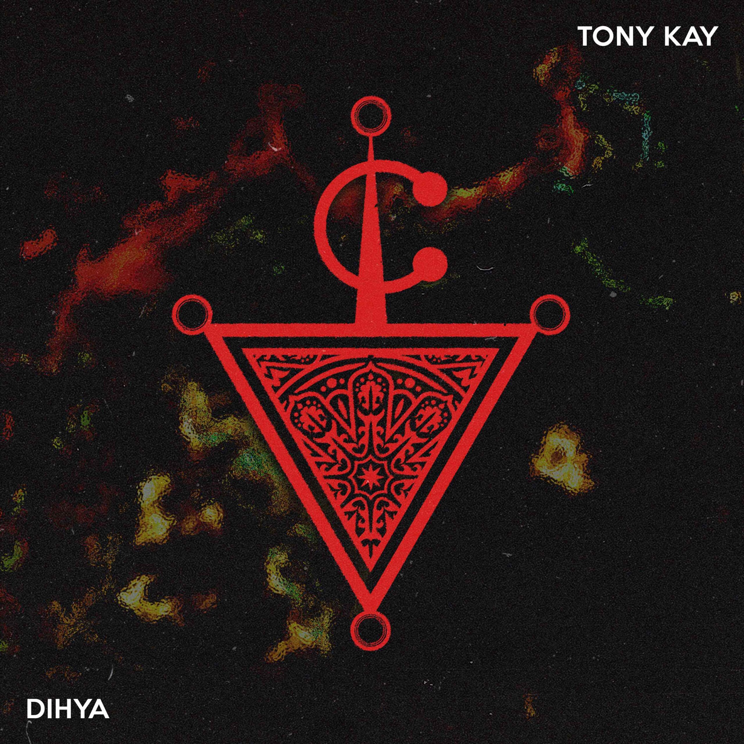 Tony Kay Releases Invigorating Track ‘Dihya'