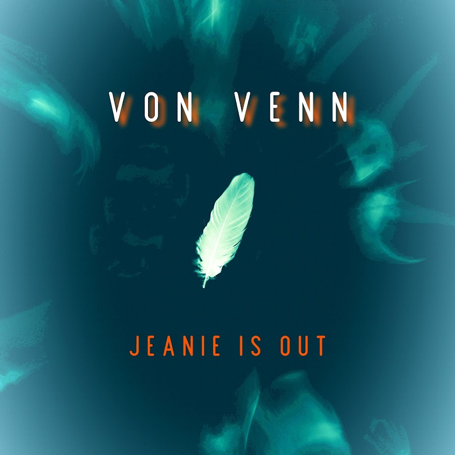 Von Venn To Release Their Highly-Anticipated Album, 'Jeanie Is Out' On June 23rd