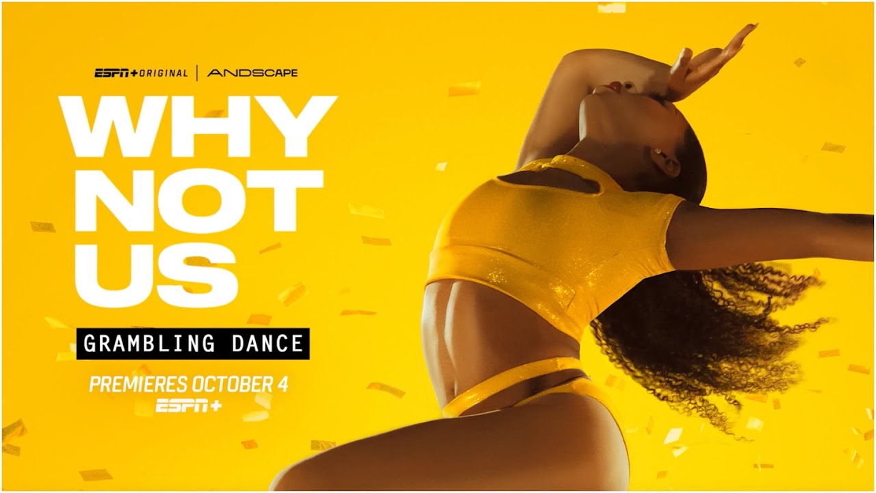 "Why Not Us: Grambling Dance" to Debut October 4 Exclusively on ESPN+