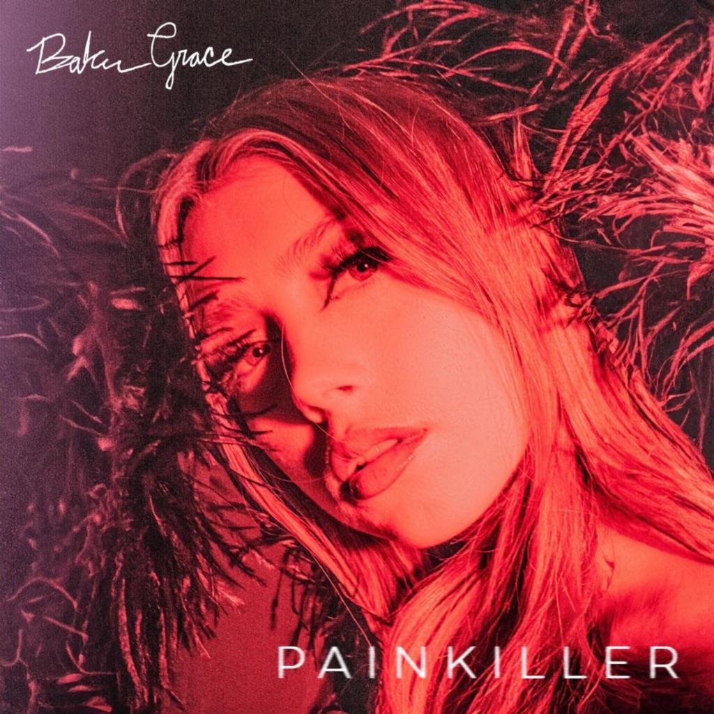 Baker Grace To Release Highly Anticipated New Single “Painkiller” On Friday, November 3rd, 2023