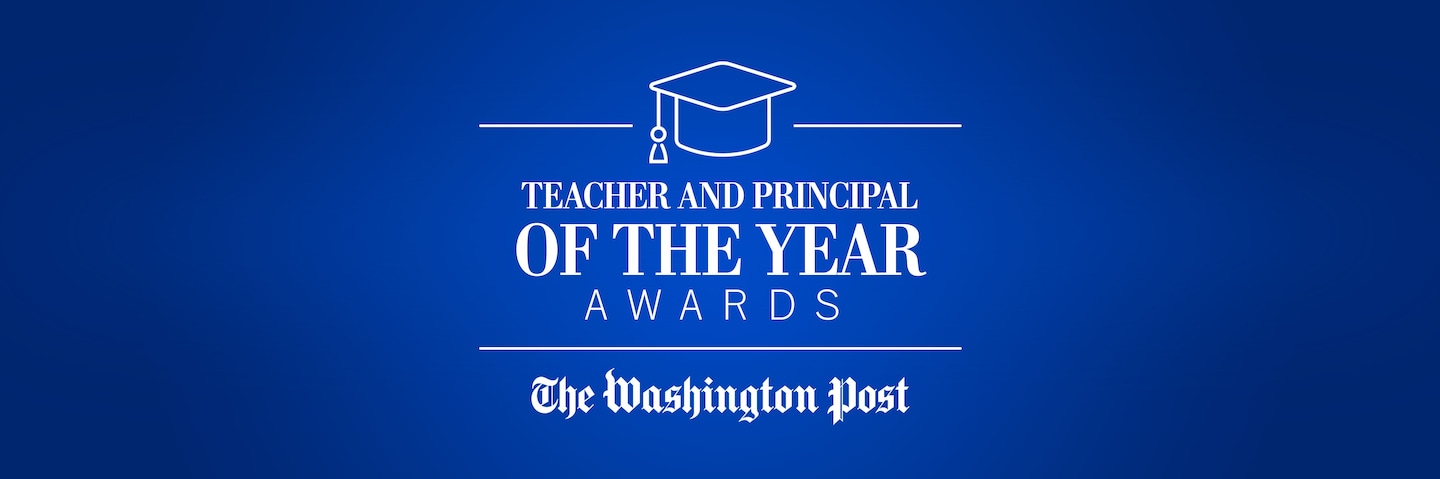 Call for 2024 nominations: 41st annual Washington Post Teacher and Principal of the Year Awards