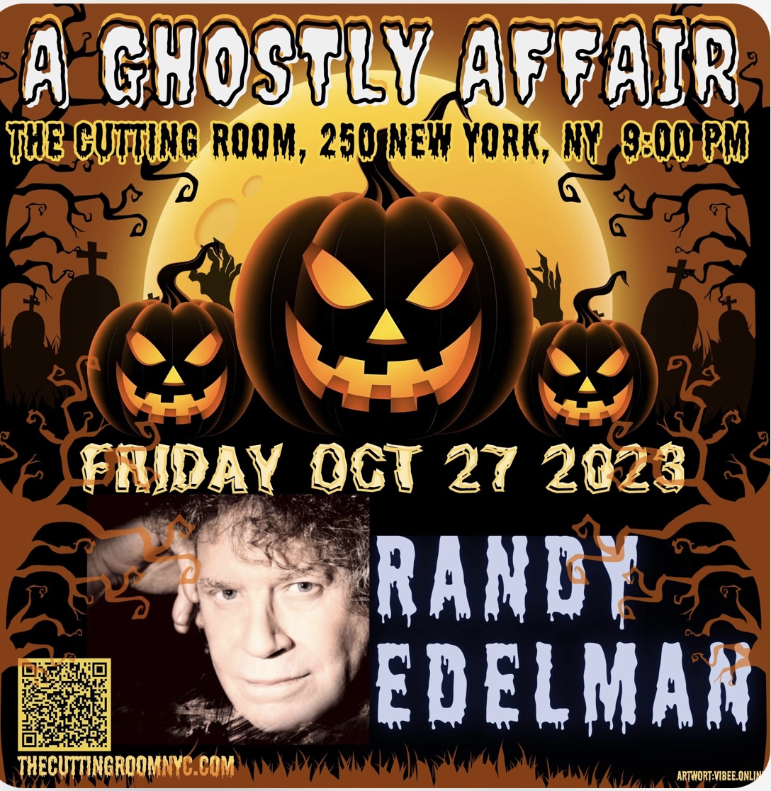 Composer Randy Edelman: Debuts @ The Cutting Room NYC It’s “A Ghostly Affair” on 10/27/23 9:00PM
