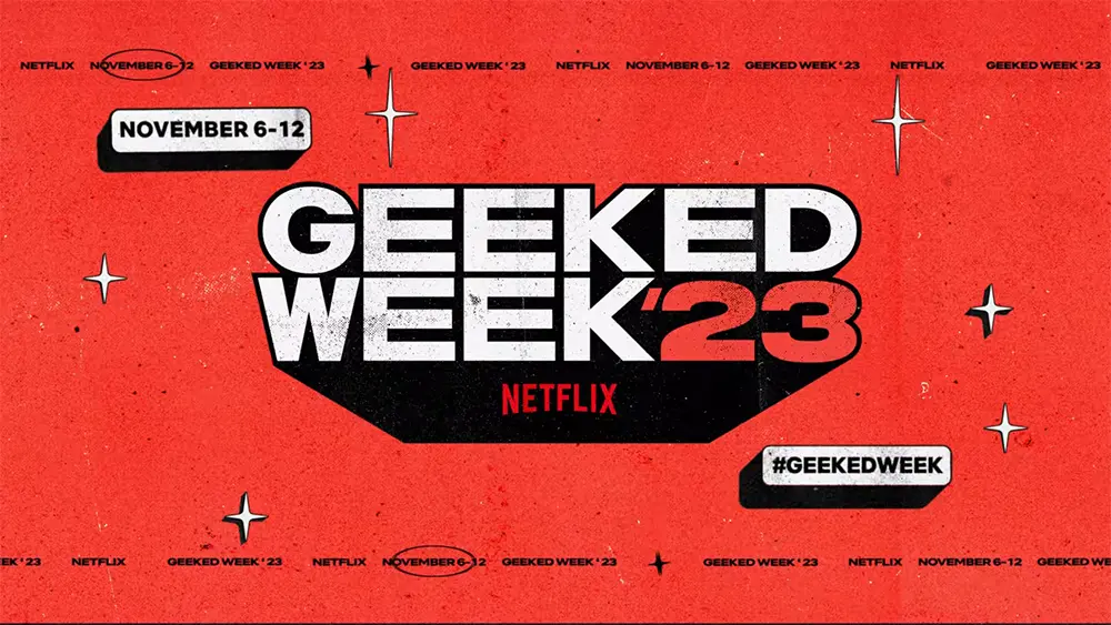 Geeked Week 2023 - Official Trailer - Netflix