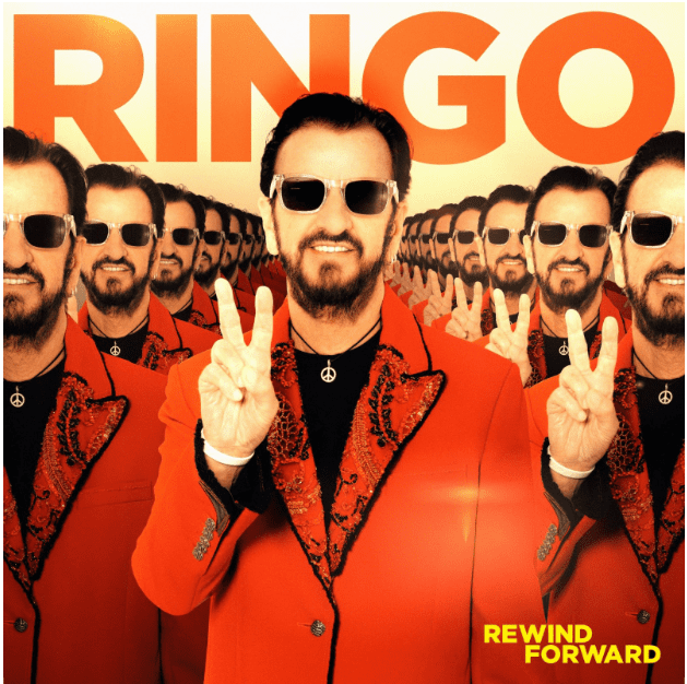REWIND FORWARD — THE NEW EP FROM RINGO STARR OUT TODAY OCTOBER 13, 2023
