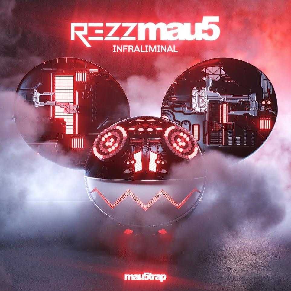 deadmau5 + REZZ PRESENT REZZMAU5 NEW SINGLE “INFRALIMINAL” OUT TODAY, OCTOBER 13 ON mau5trap