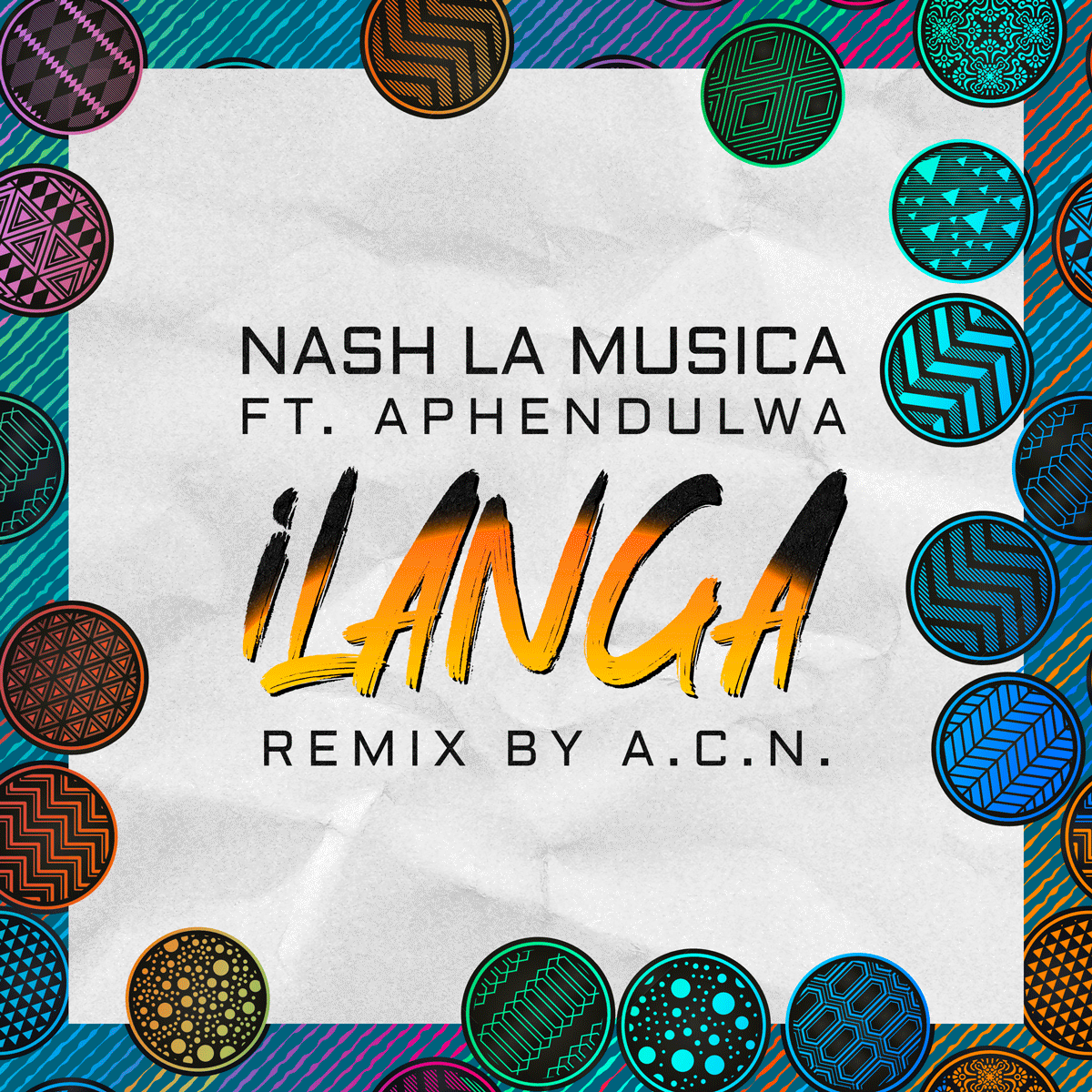 izzit Records presents A.C.N.'s remix of "iLanga", by Nash La Musica & Aphendulwa