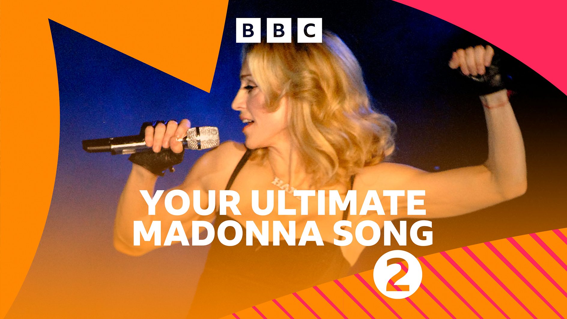 BBC Radio 2 celebrates Madonna as listeners vote for Your Ultimate Madonna Song