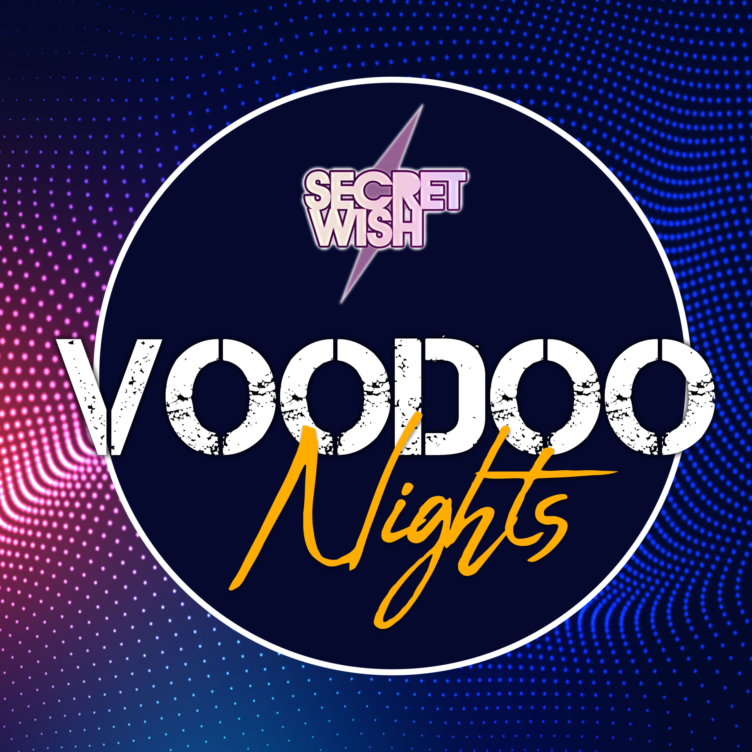 Secret Wish Release New Dancefloor Anthem, ‘Voodoo Nights’