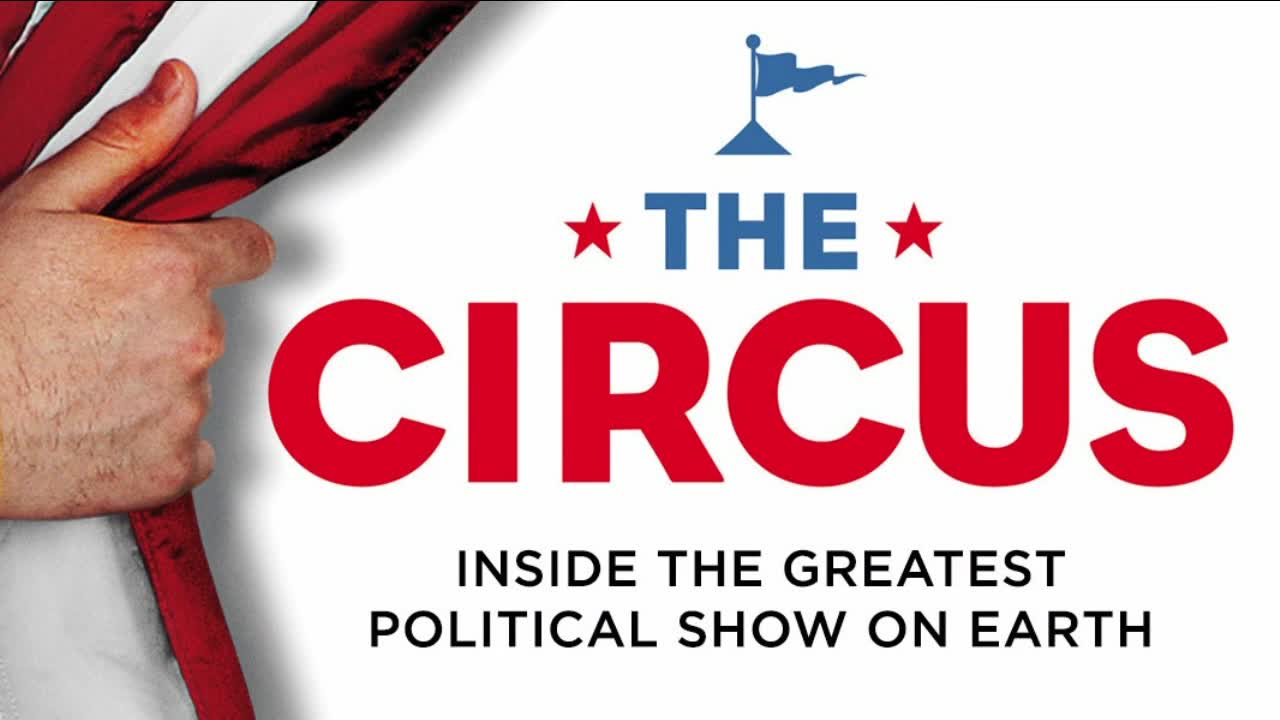 Showtime Announces Series Finale of "The Circus: Inside the Greatest Political Show on Earth"