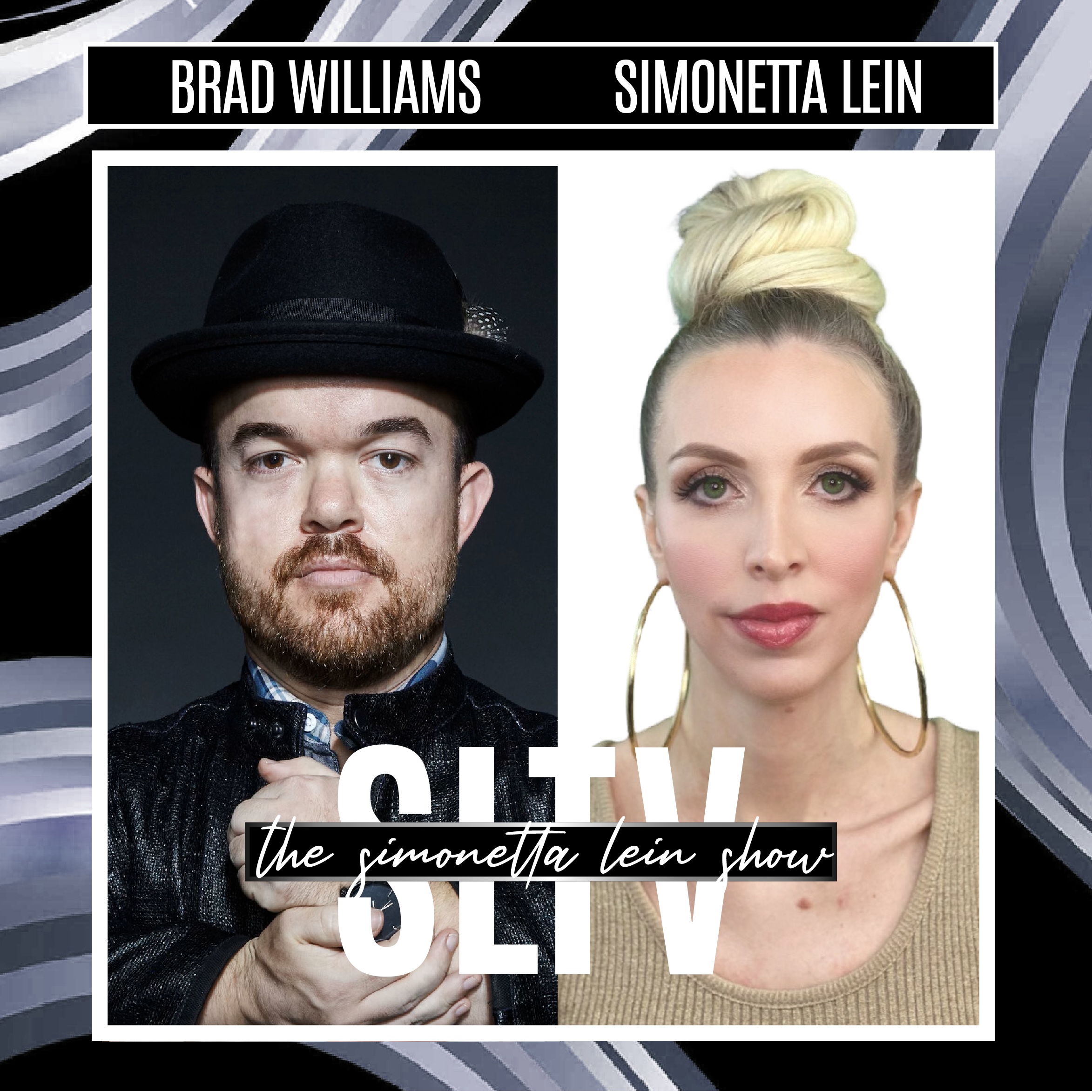 The Simonetta Lein Show with Brad Williams