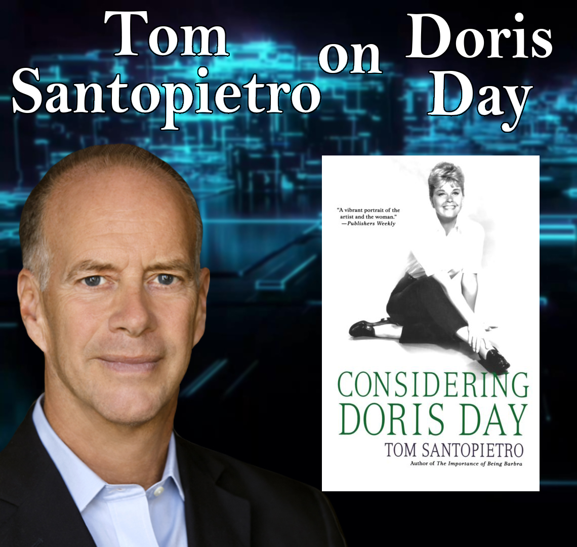 Author/Doris Day Biographer Tom Santopietro Guests On Harvey Brownstone Interviews