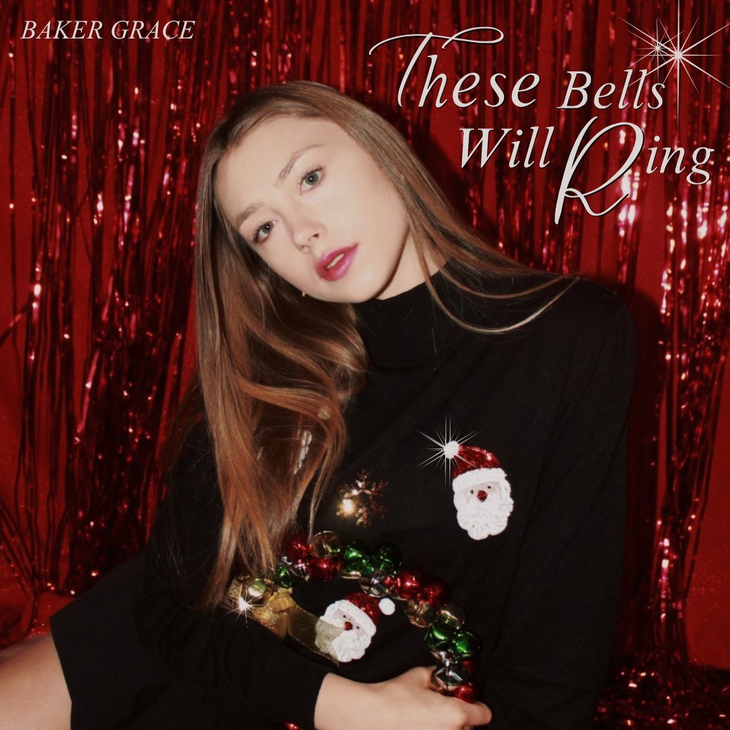 Baker Grace Releases New Christmas Single “These Bells Will Ring”