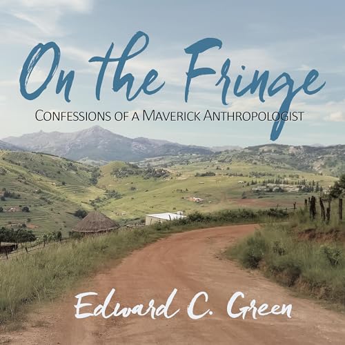 Beacon Audiobooks Releases “On The Fringe” By Author Edward Green