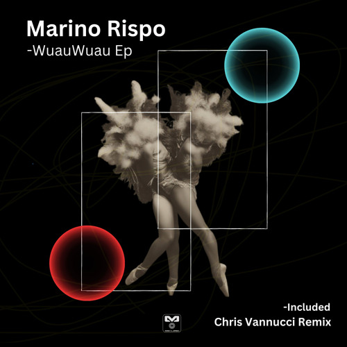 Marino Rispo returns to Misolarec with his highly anticipated EP, "WuauWuau"