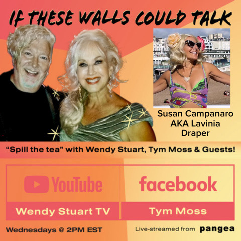 Susan Campanaro AKA Lavinia Draper Guests On “If These Walls Could Talk” On Wednesday 12/13/23