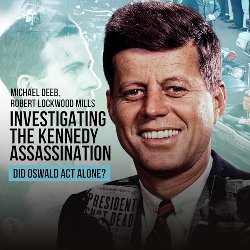 Beacon Audiobooks Releases “Investigating the Kennedy Assassination: Did Oswald Act Alone?”
