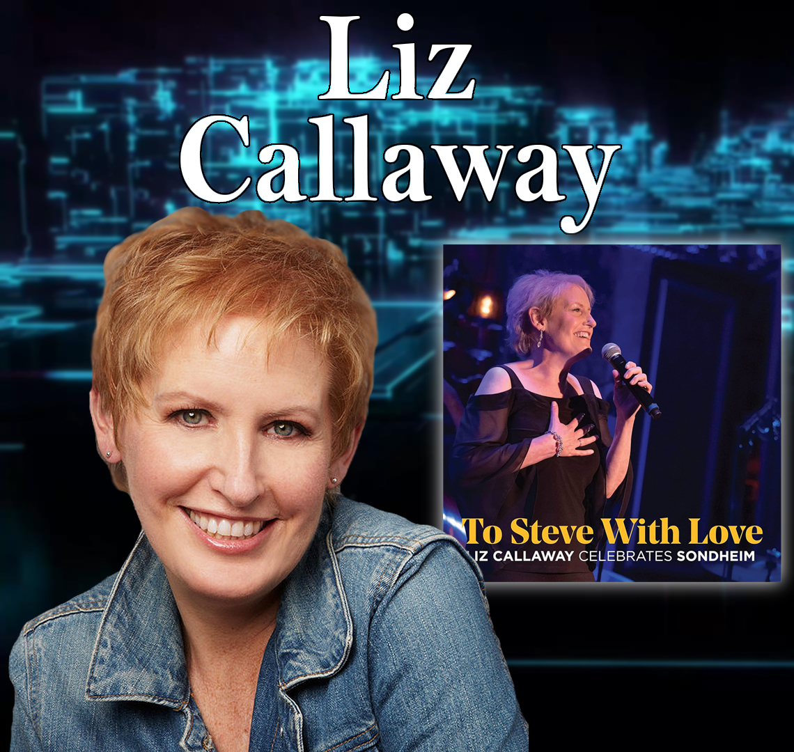 Grammy Nominee Liz Callaway Guests On Harvey Brownstone Interviews