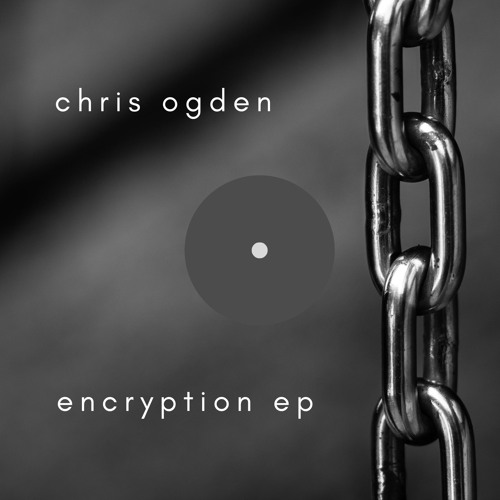 KRZM Records presents Chris Ogden’s latest release, “Encryption EP”