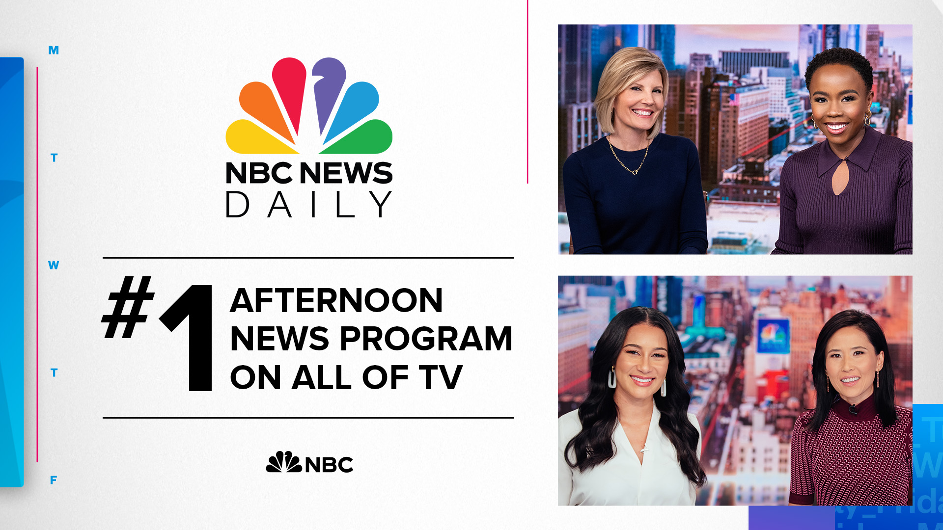 “NBC NEWS DAILY” WINS THE WEEK IN KEY DEMO, #1 AFTERNOON NEWS PROGRAM ON ALL OF TV