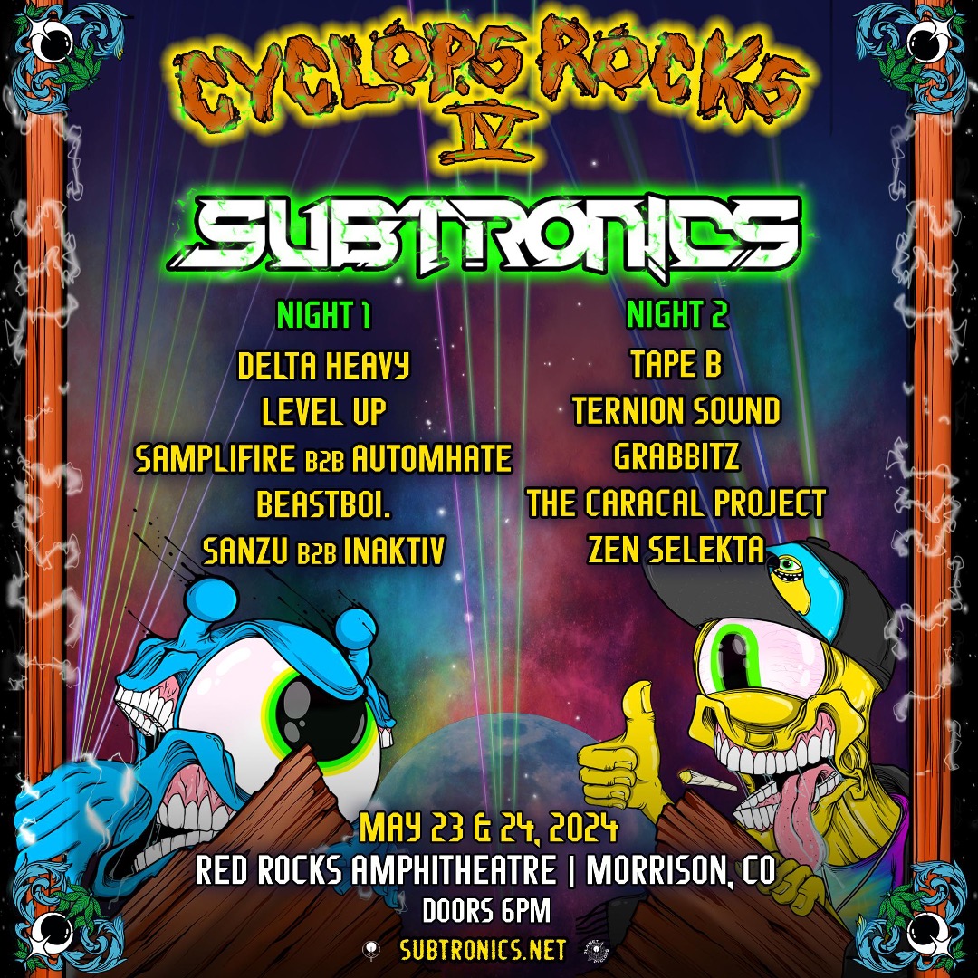 SUBTRONICS ANNOUNCES CYCLOPS ROCKS IV AT THE ICONIC RED ROCKS AMPHITHEATRE MAY 23 & 24, 2024