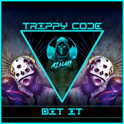 Trippy Code presents "BIT IT", the new single by AZHARI