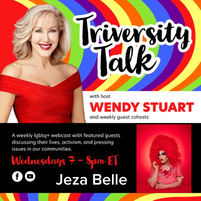 Wendy Stuart Presents TriVersity Talk! Wednesday, 1/31/24 7 PM ET With Featured Guest Jeza Belle