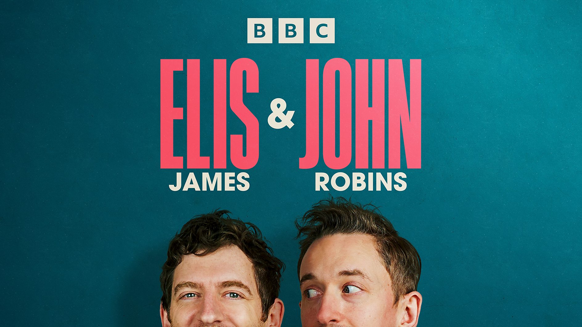 BBC Radio 5 Live's Elis James & John Robins double up for new-look BBC Sounds podcast - February 6