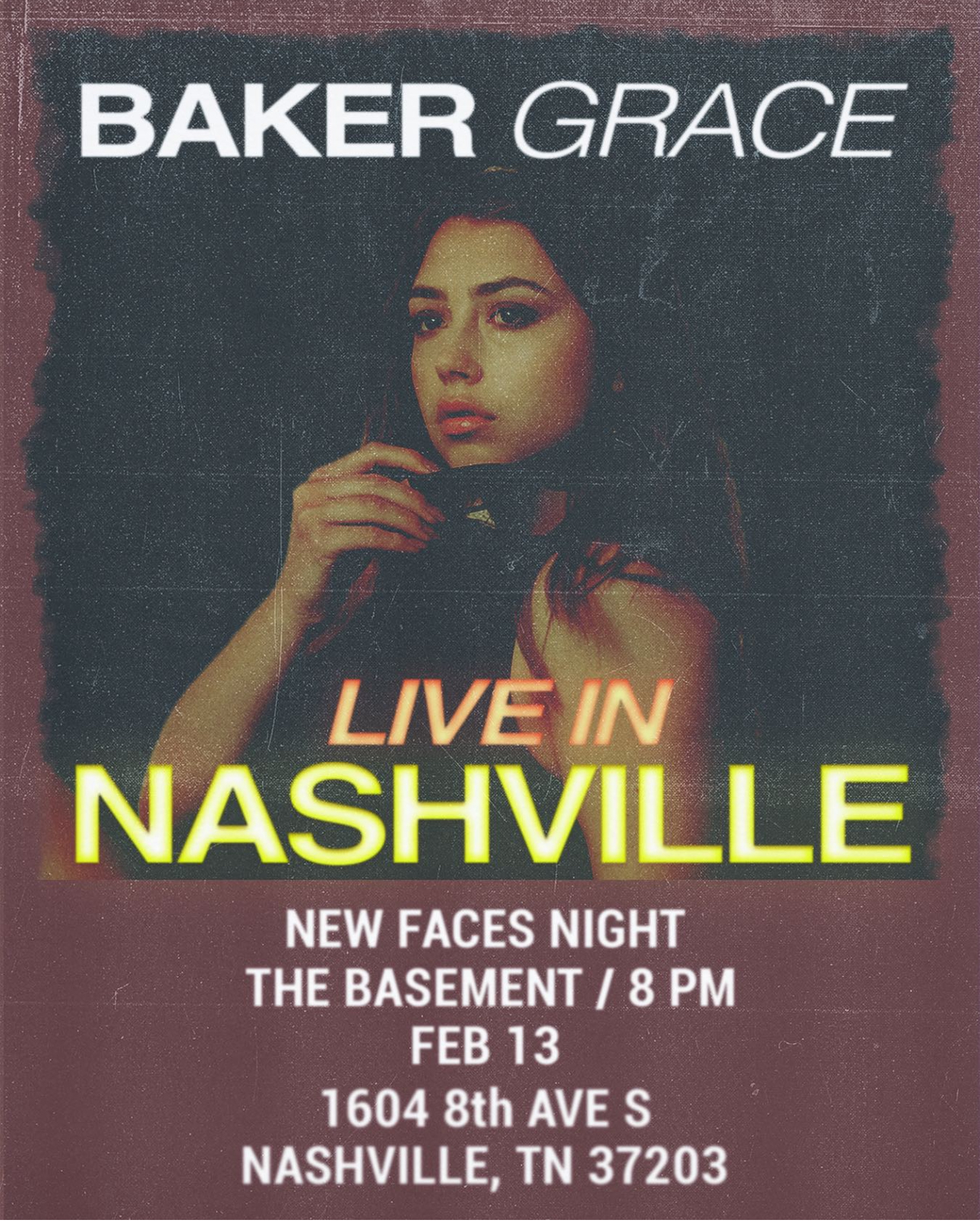 Baker Grace To Perform For New Faces Night At The Basement In Nashville February 13th, 2024