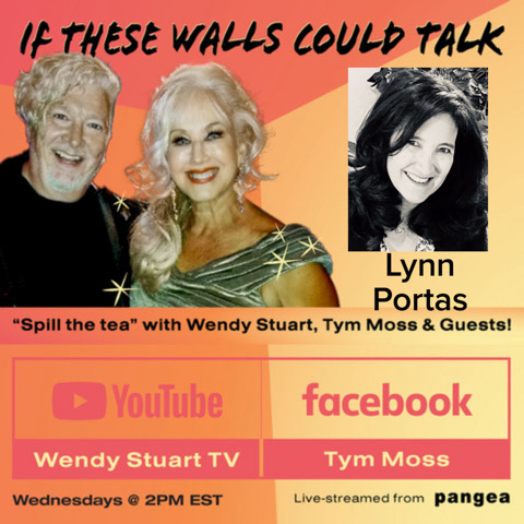 Lynn Portas Guests On “If These Walls Could Talk” With Hosts Wendy Stuart and Tym Moss 2/7/24
