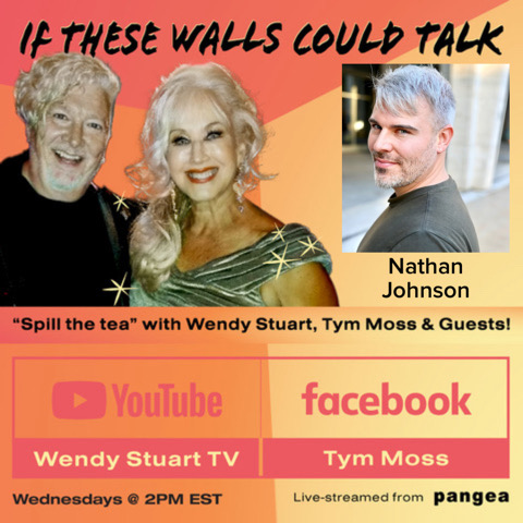 Nathan Johnson Guests On “If These Walls Could Talk” With Hosts Wendy Stuart and Tym Moss 2/21/24