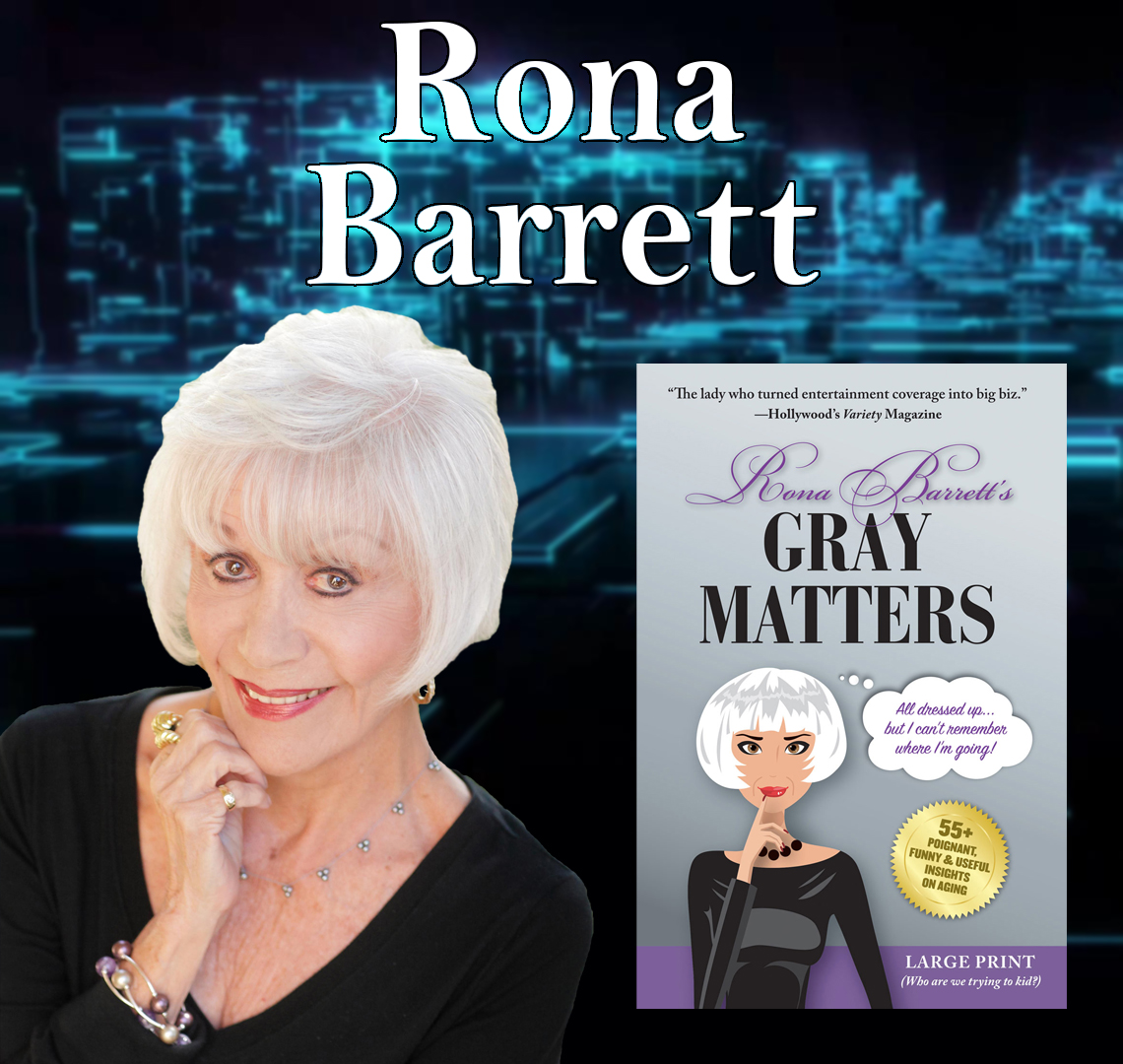 Rona Barrett (Legendary Entertainment Journalist) Guests On Harvey Brownstone Interviews