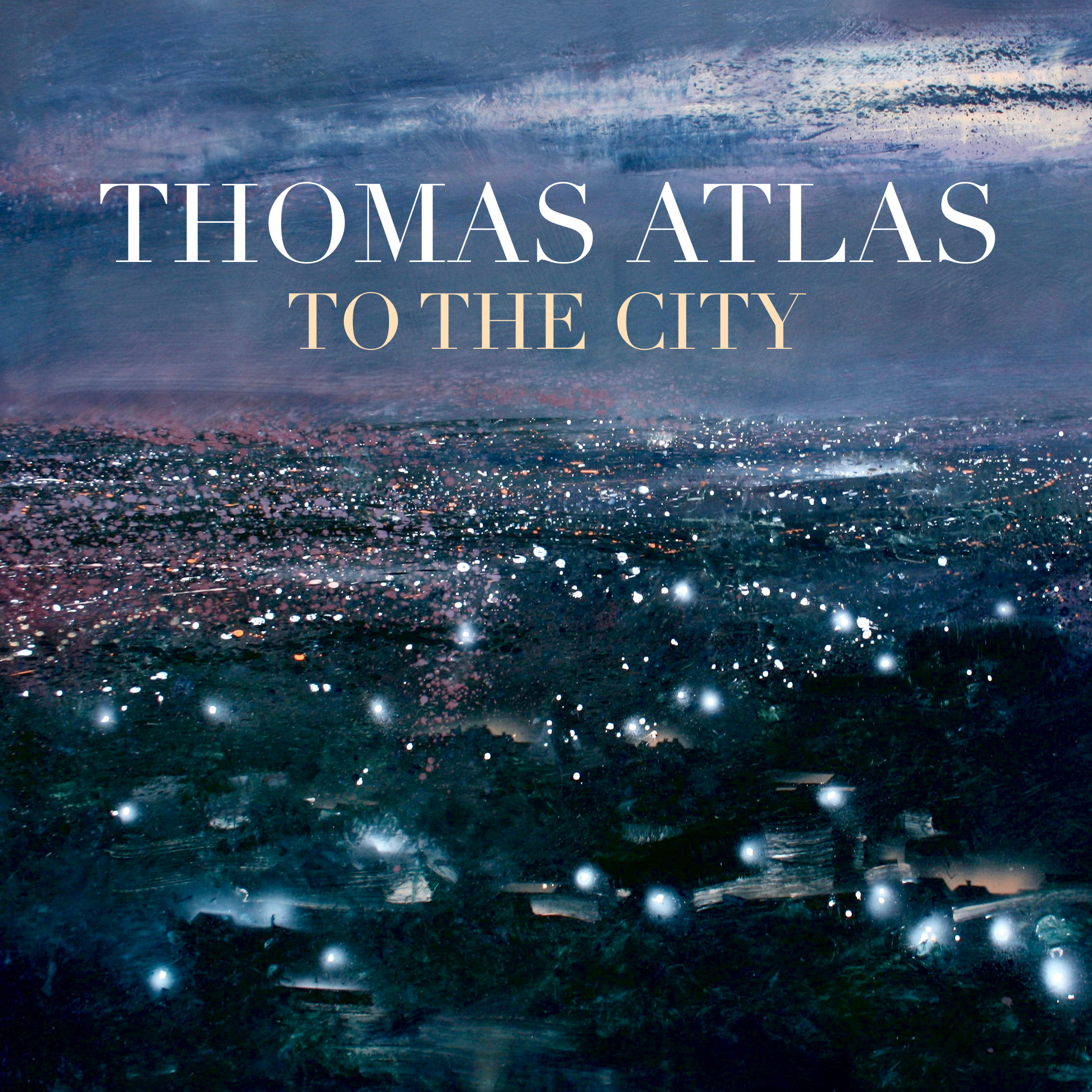 Thomas Atlas Announces Release of New Single "To The City"