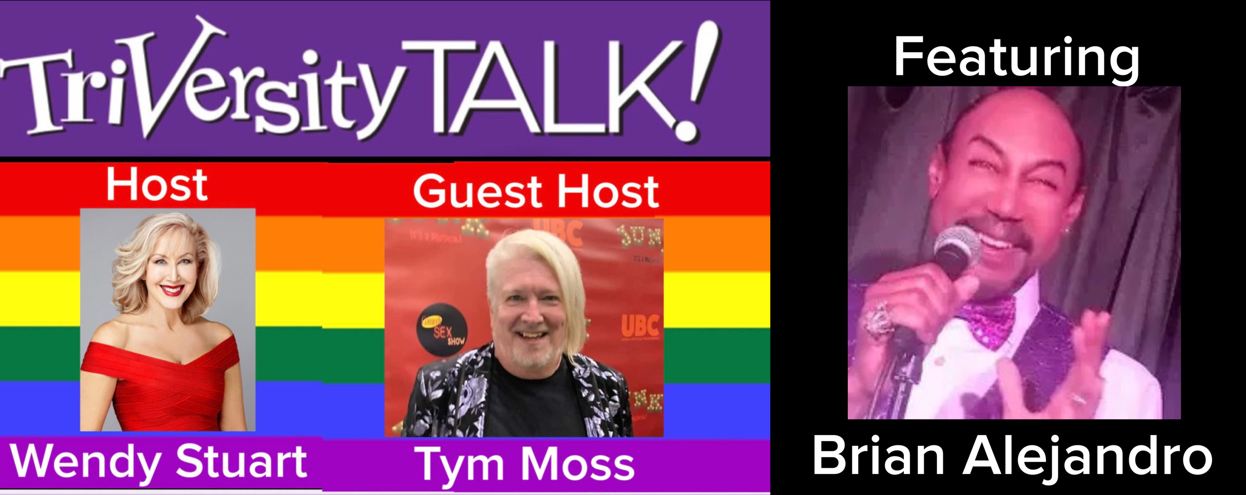 Wendy Stuart and Guest Co-Host Tym Moss Present TriVersity Talk 2/7/24 at 7 PM ET W/Brian Alejandro