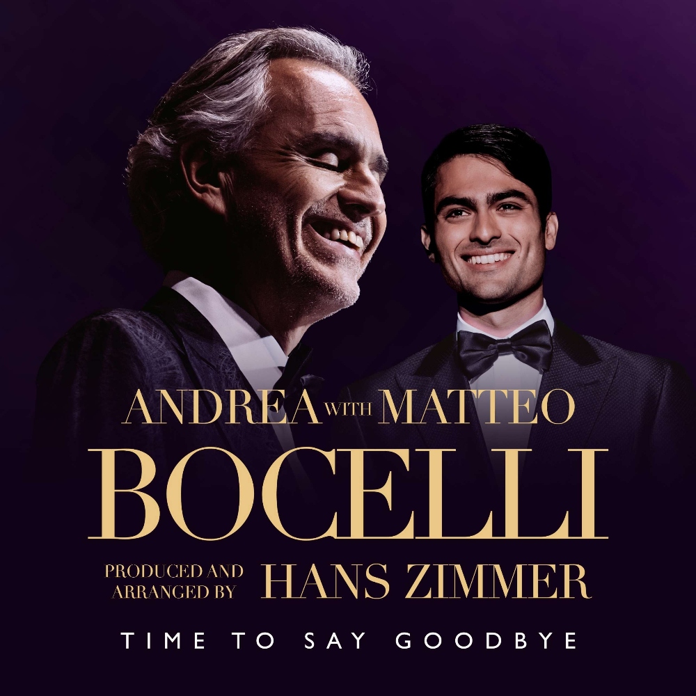 ANDREA & MATTEO BOCELLI RELEASE NEW VERSION OF “TIME TO SAY GOODBYE"