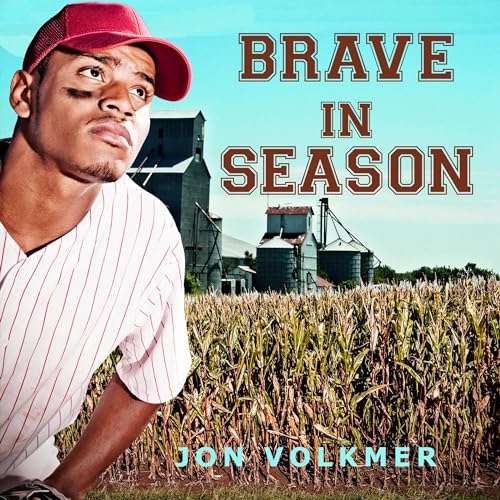 Beacon Audiobooks Releases “Brave in Season” By Author Jon Volkmer