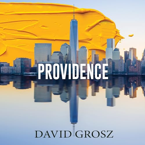 Beacon Audiobooks Releases “Providence” By Author David Grosz