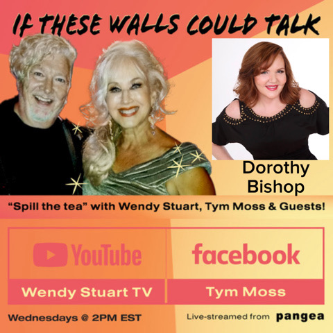 Dorothy Bishop Guests On “If These Walls Could Talk” With Hosts Wendy Stuart and Tym Moss 3/13/24