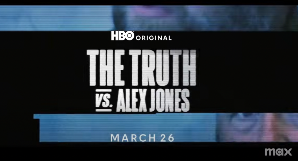 HBO Original Documentary THE TRUTH VS. ALEX JONES Debuts March 26