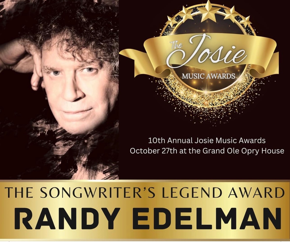 Josie Music Awards Proudly Presents Composer Randy Edelman with “THE SONGWRITER’S LEGEND AWARD”