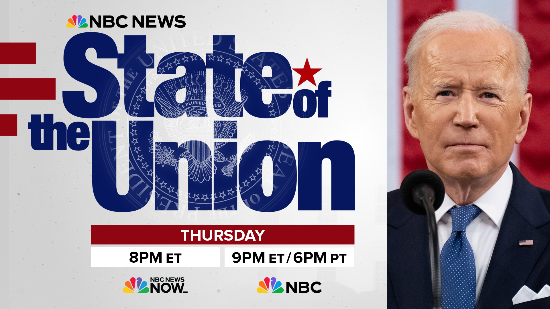 NBC NEWS, NBC NEWS NOW, AND NBCNEWS.COM TO FEATURE SPECIAL COVERAGE OF BIDEN’S THIRD STATE OF THE UNION ADDRESS NEXT THURSDAY