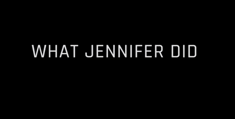 Netflix Shares Trailer For 'What Jennifer Did', Out On April 10