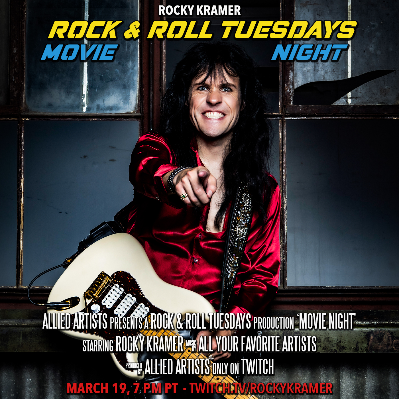 Rocky Kramer’s Rock & Roll Tuesdays Presents “Movie Night” On Tuesday 3/19/24, 7 PM PT on Twitch