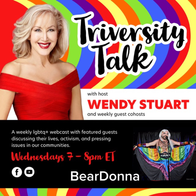 Wendy Stuart Presents TriVersity Talk! Wednesday, 4/3/23 7 PM ET With Featured Guest BearDonna